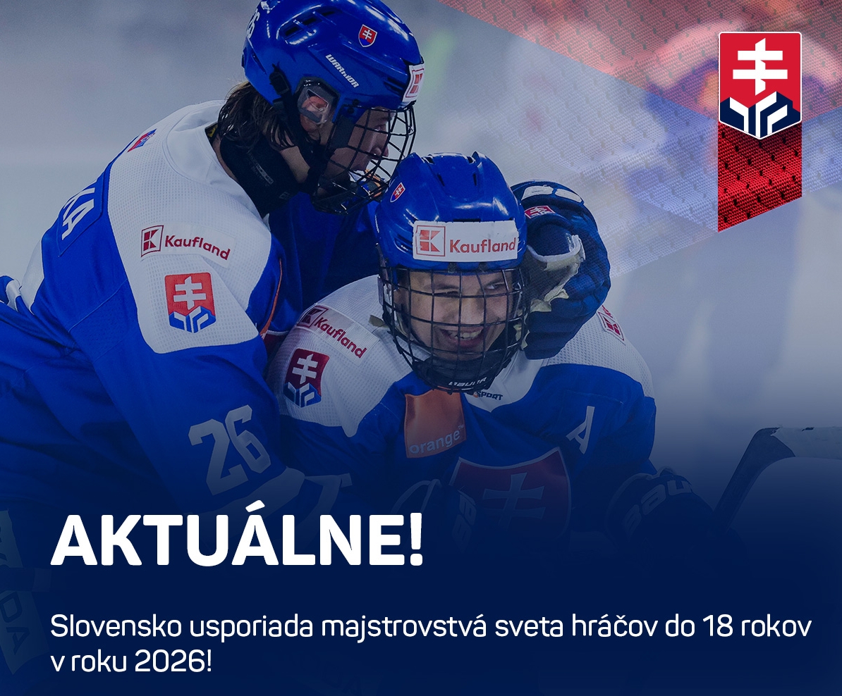 MS v hokeji 2026: Slovensko usporiada v roku 2026 MS hokejistov do 18 rokov