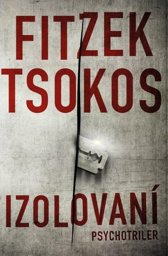 Sebastian Fitzek s novým trilerom Izolovaní