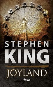 Stephen King je majstrom hororu, no Joyland je skôr detektívka. 