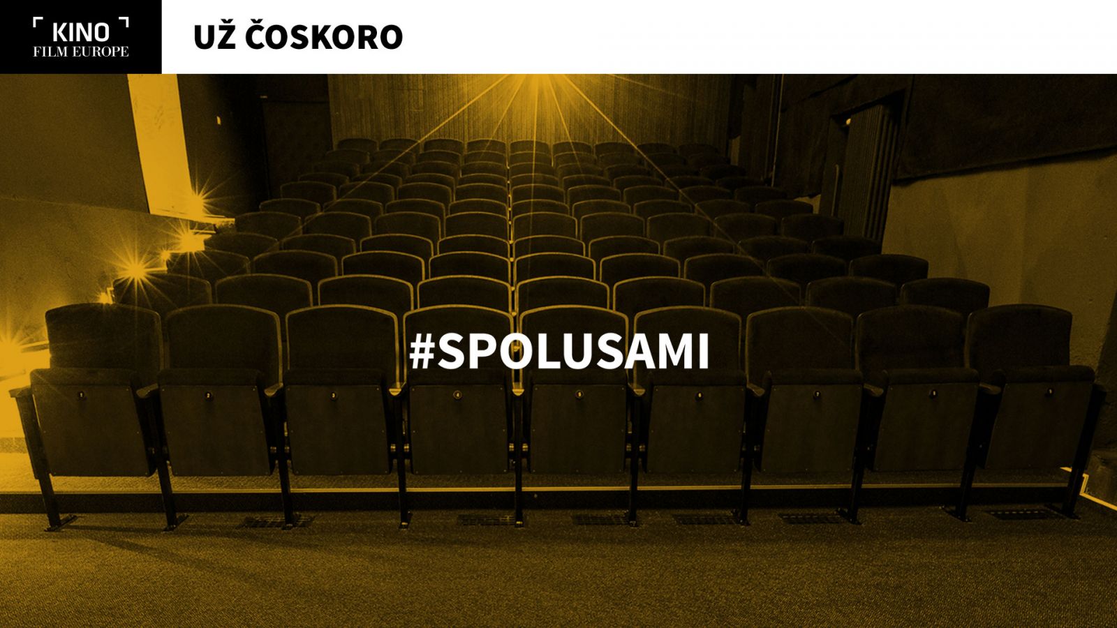 #spolusami v Kine Film Europe