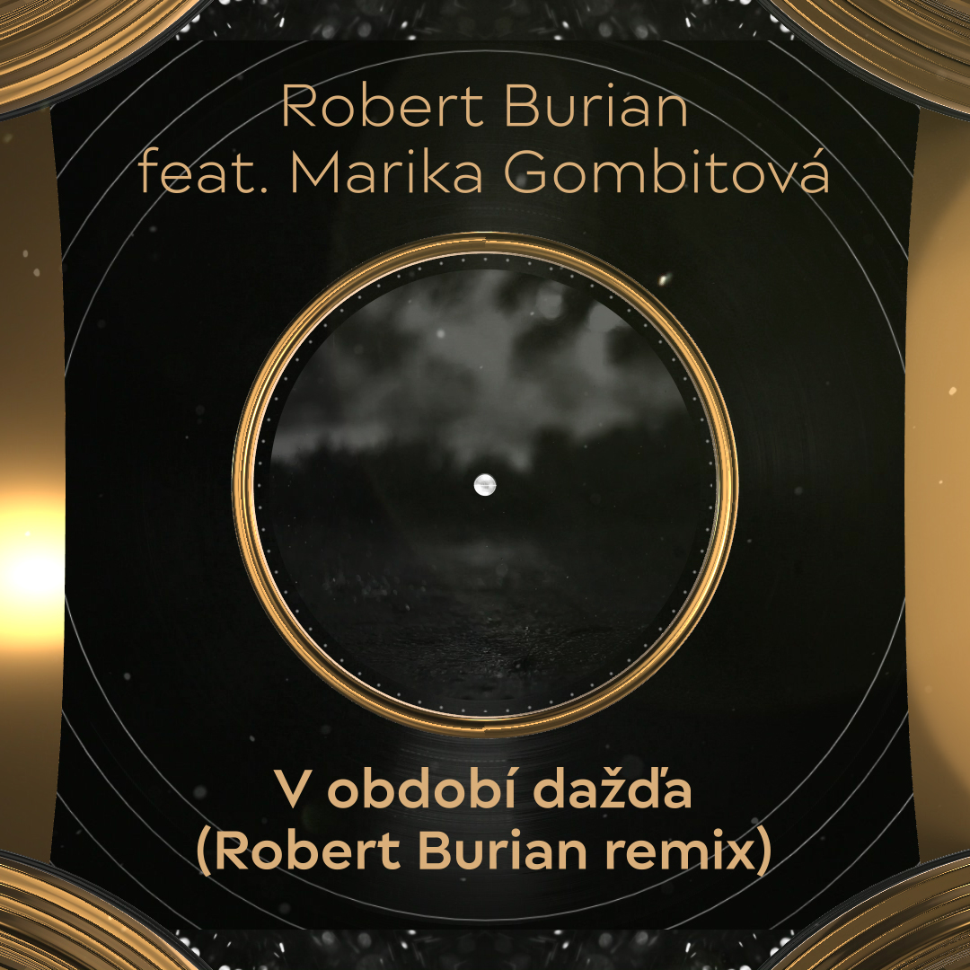 Video: Speváčka a skladateľka Marika Gombitová a producent a DJ Robert Burian vydávajú remix skladby V období dažďa.