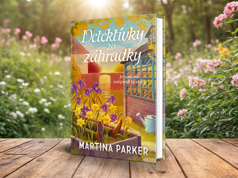Detektívky zo záhradky. Zábavné a pohodové krimi pre všetky dámy