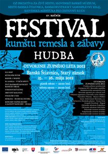 Festival kumštu, remesla a zábavy 2012 - Banská Štiavnica