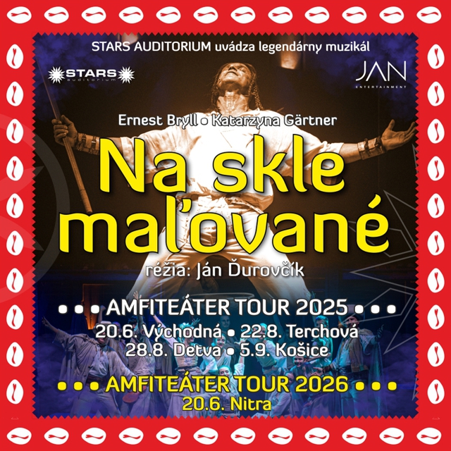 Legendárny muzikál Na skle maľované opäť pod holým nebom! AMFITEÁTER Tour 2025