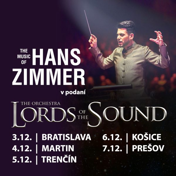 Orchester novej generácie LORDS OF THE SOUND sa vracia na Slovensko s novým programom „The Music of Hans Zimmer “