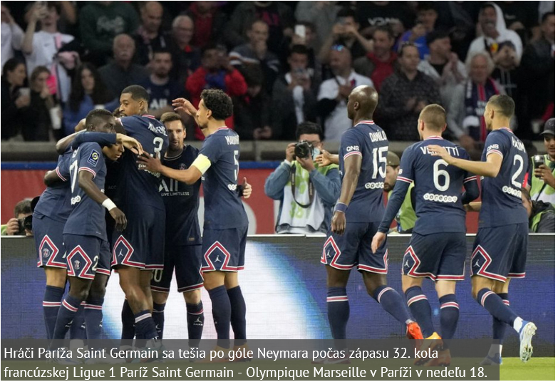 Futbalisti Paríža St. Germain zvíťazili v nedeľňajšom šlágri 32. kola Ligue 1 nad Olympiqueom Marseille 2:1