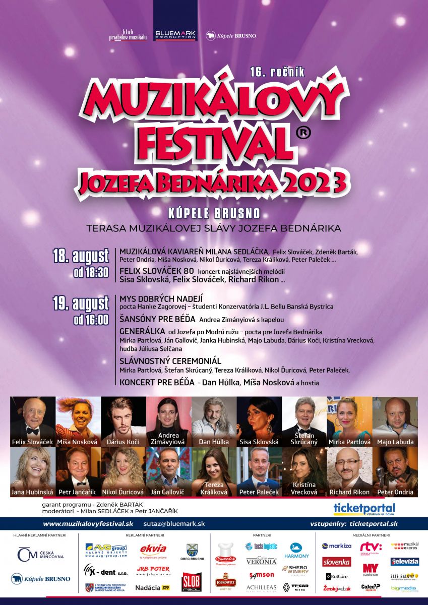 Muzikálový festival v Brusne si tento rok pripomenie Jozefa Bednárika a oslávi aj 80. narodeniny Felixa Slováčka