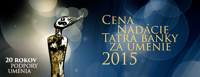 Ceny Nadácie Tatra banky za umenie 2015