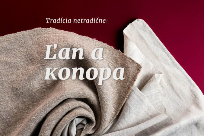 tradicia netradicne lan a konopa 676x452